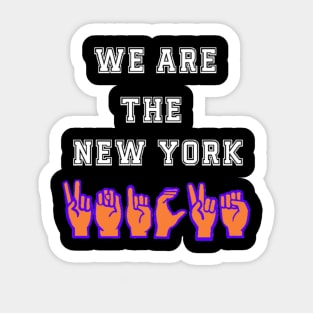 We are the New York Knicks. Sticker